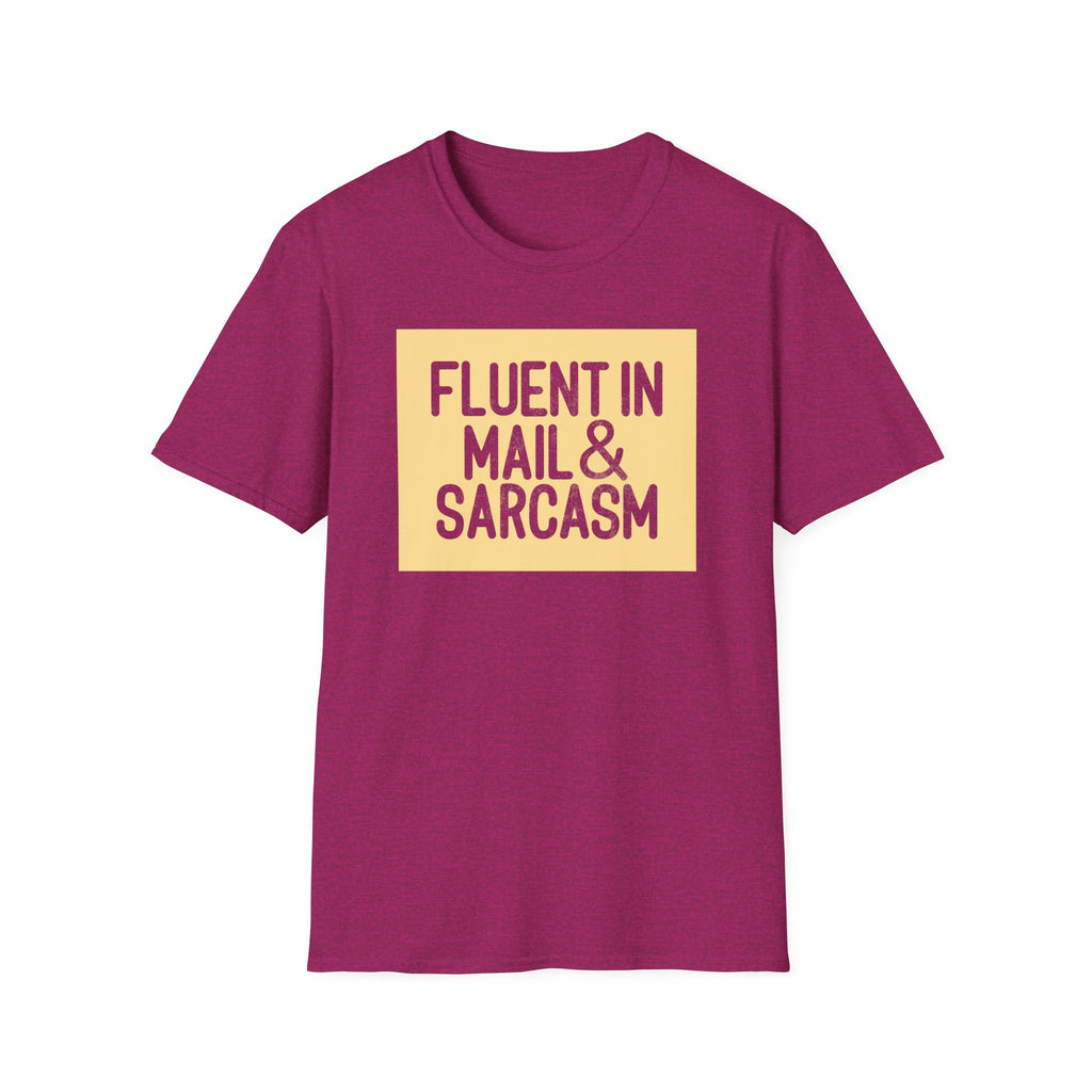 Fluent in Mail & Sarcasm