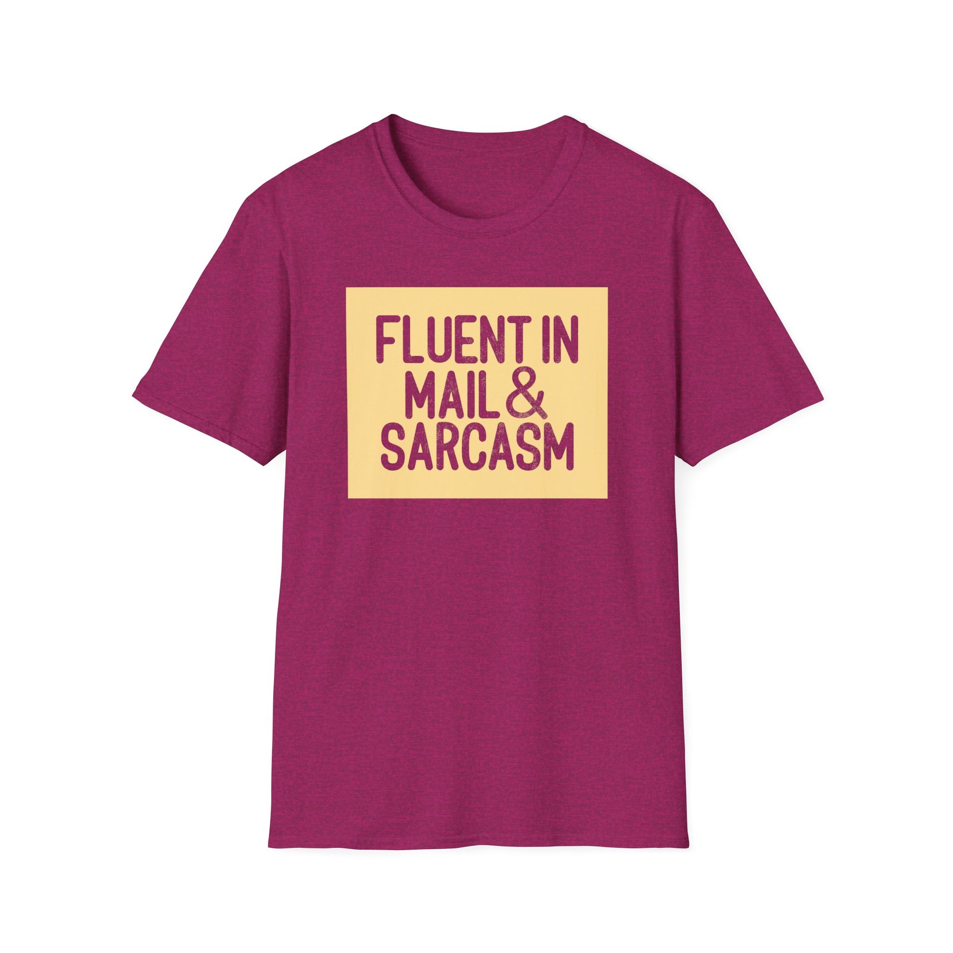 Fluent in Mail & Sarcasm