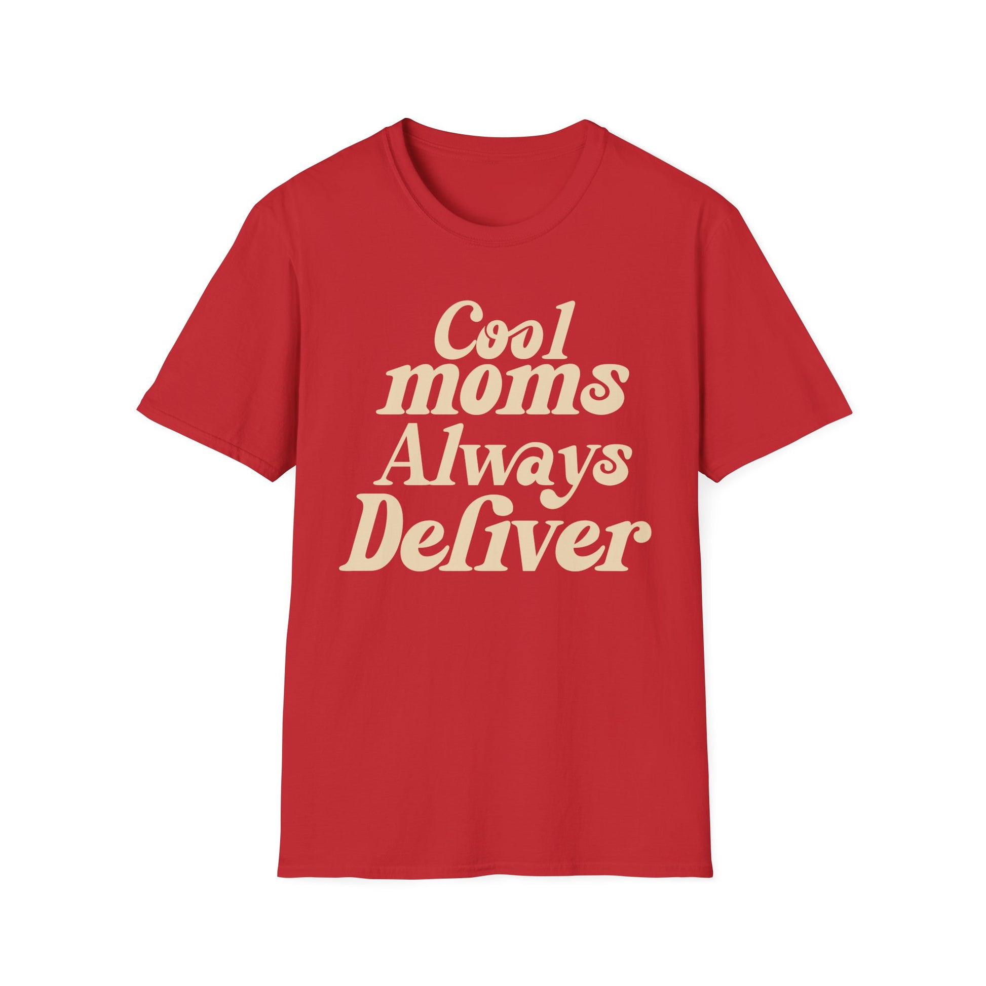 Cool Moms Always Deliver T-Shirt — Funny graphic tee for postal workers, gift idea for mom