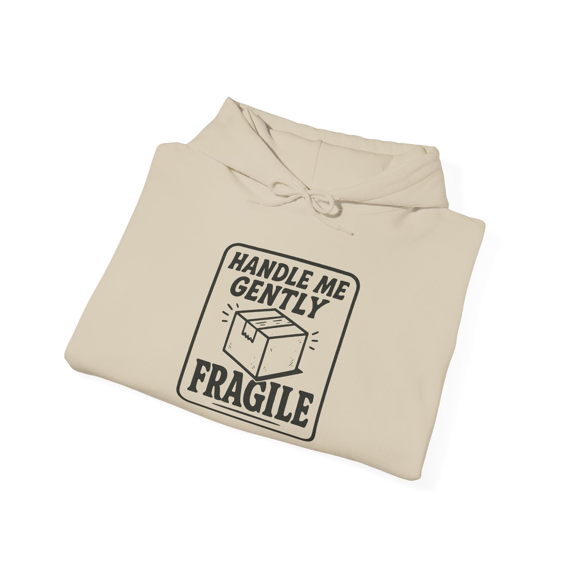 Fragile Humor Hoodie, Unisex Sweatshirt, Funny Gift for Friends, Cozy Pullover, Ideal for Birthdays, Casual Wear, Holiday Cheer