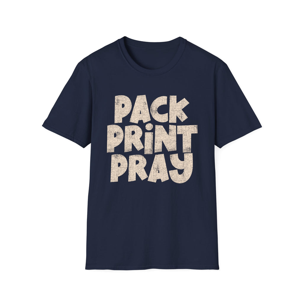 Pack Print Pray T-Shirt — Christian Graphic Tee for Church Volunteers & Printers