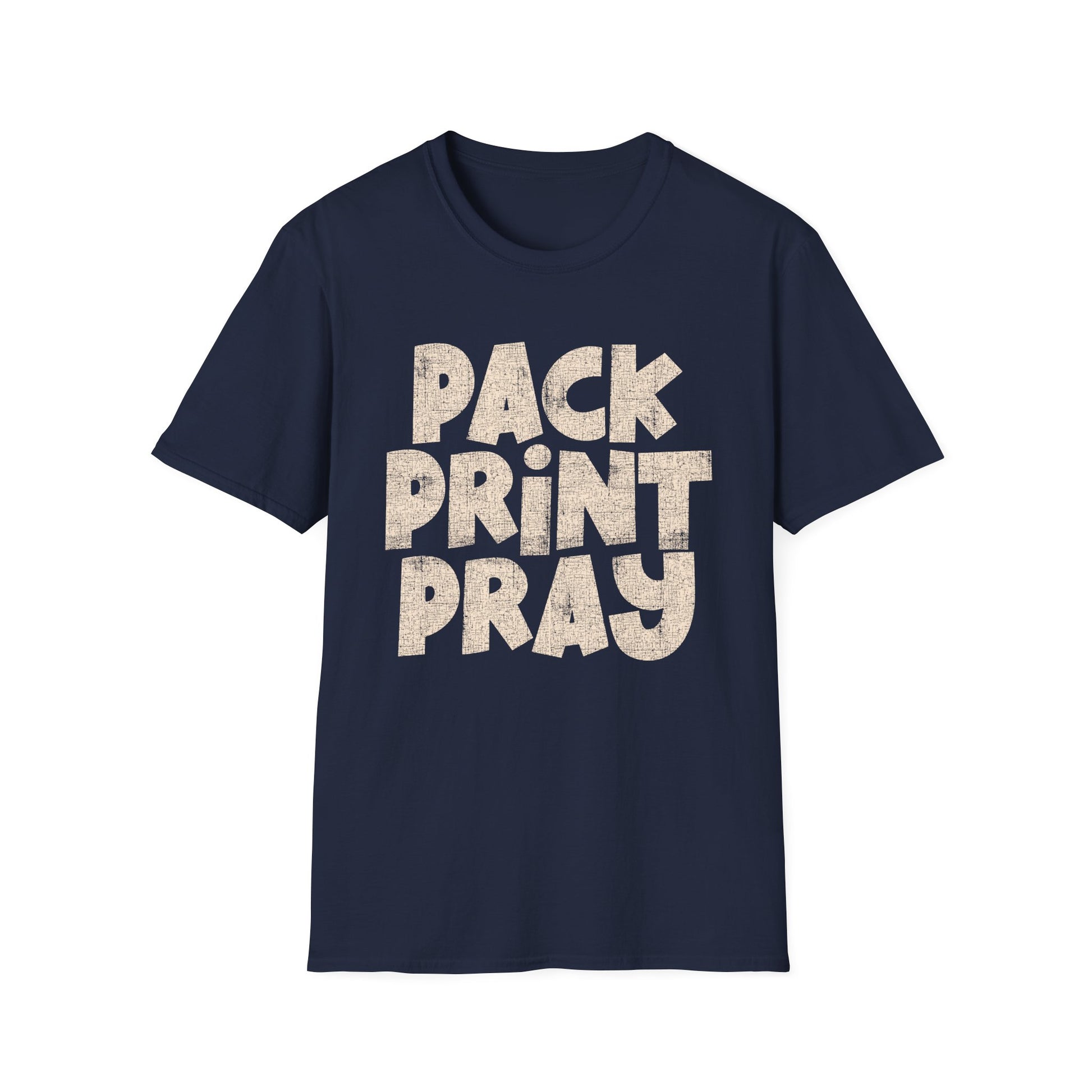 Pack Print Pray T-Shirt — Christian Graphic Tee for Church Volunteers & Printers