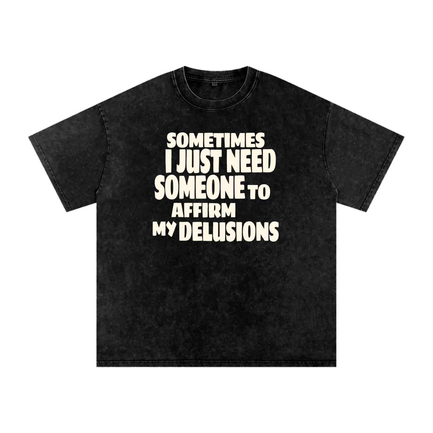 Affirm My Delusions Snow Washed Oversized Cotton T-Shirt