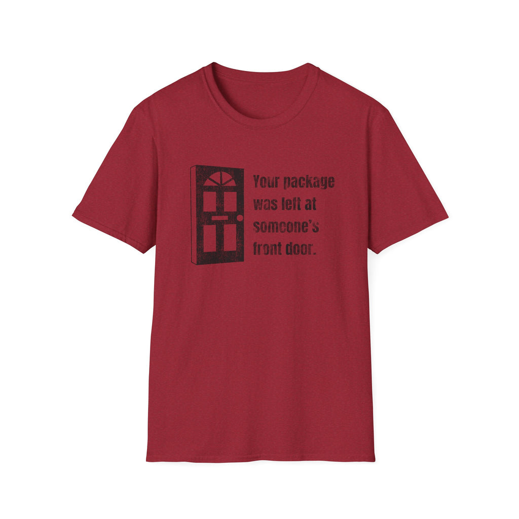 Someone’s front door, funny postal t shirt