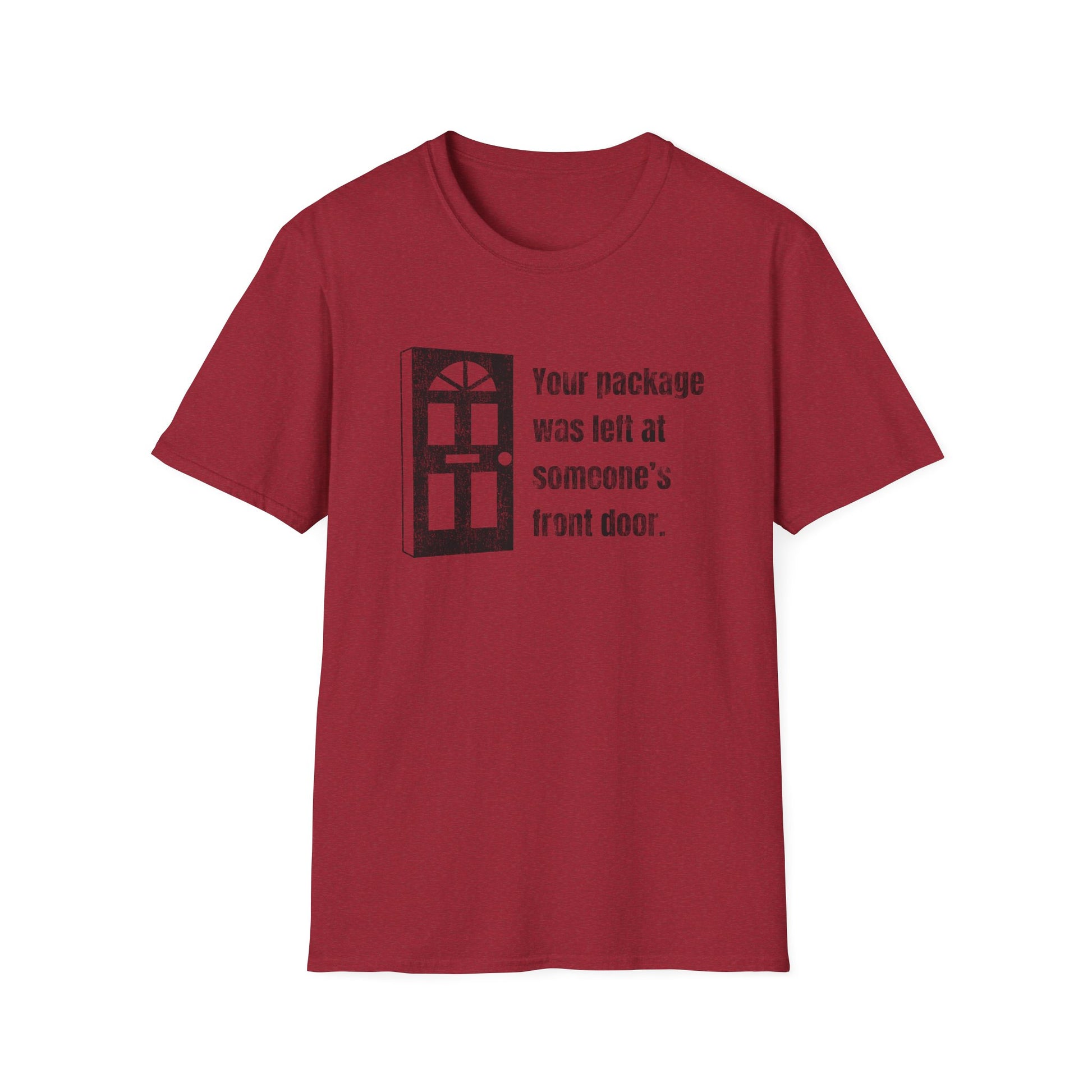 Someone’s front door, funny postal t shirt