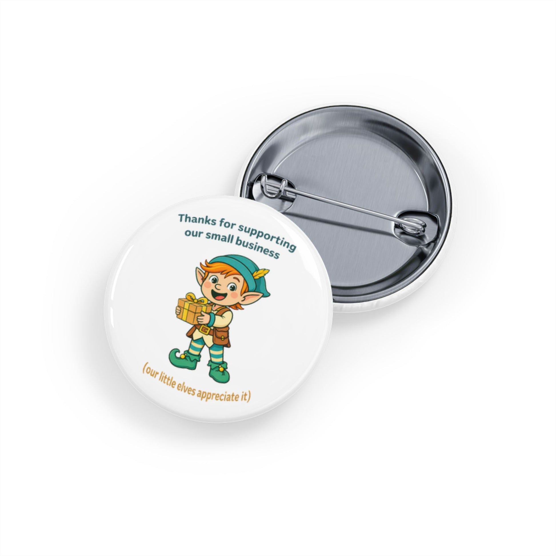 Round Pin Button — "Thanks for Supporting Our Small Business" Pin Back Buttons for Small Business Owners
