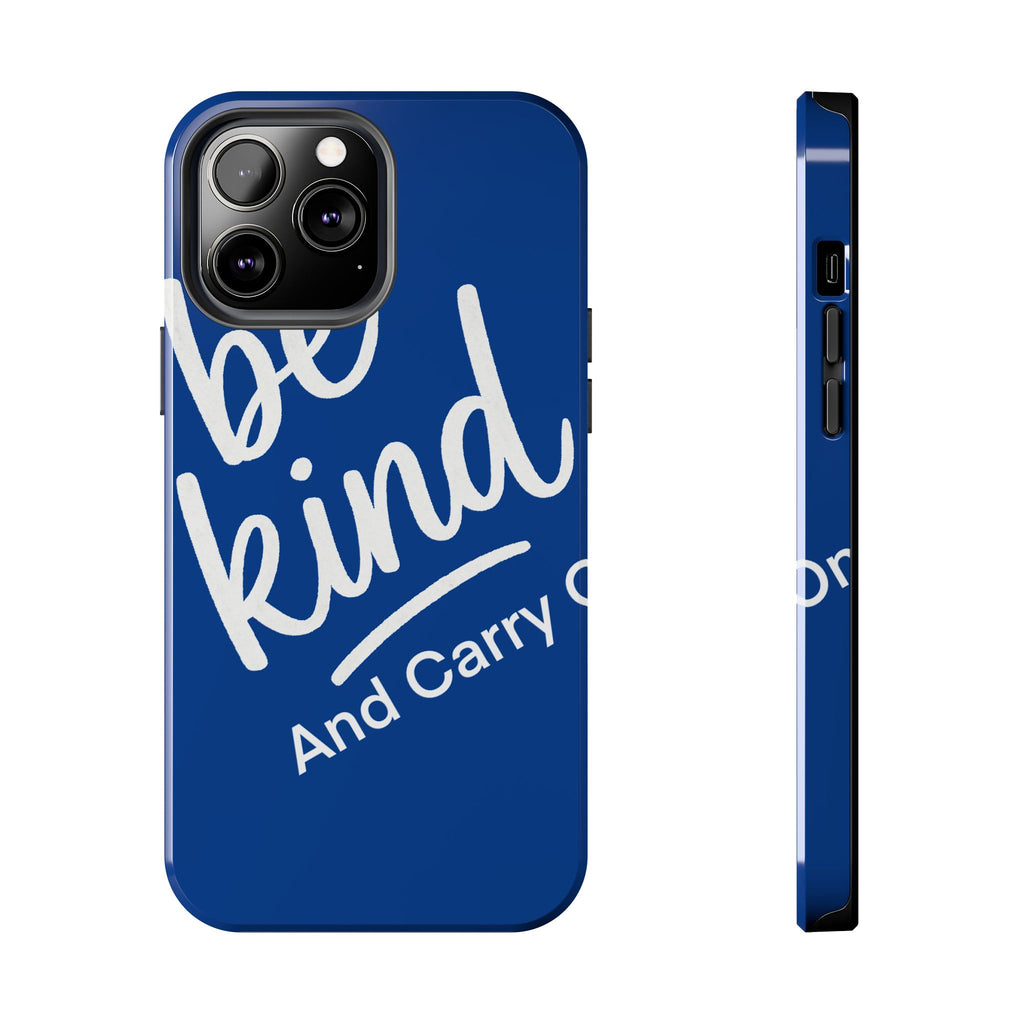 Be Kind And Carry On Tough Phone Cases, Perfect Gift For Postal Workers, Inspirational Phone Case, Postal Inspired Phone Case.