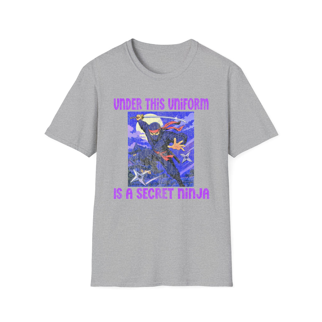 Ninja Uniform T-Shirt – "Under This Uniform Is a Secret Ninja" Graphic Tee
