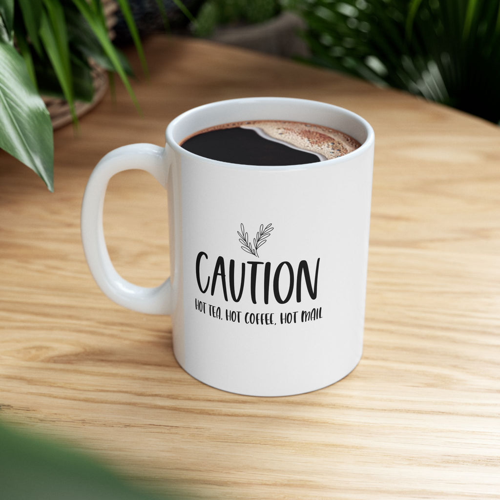 Caution Funny Ceramic Coffee Mug - For Your Daily Dose of Humor