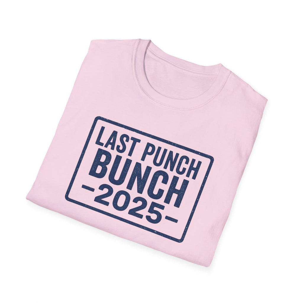 Unisex Softstyle T-Shirt - Last Punch Bunch 2025, Gift Ideas For Retirees, Perfect For Postal Workers