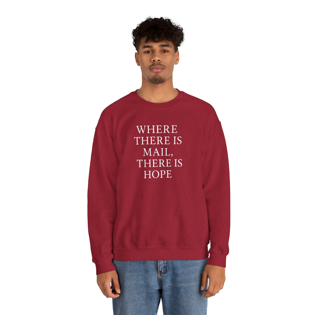 Where There’s Mail There’s Hope Sweatshirt, Christian Sweatshirts, Postal Worker Sweatshirts, Gifts For Postal Workers, Gifts For Christians