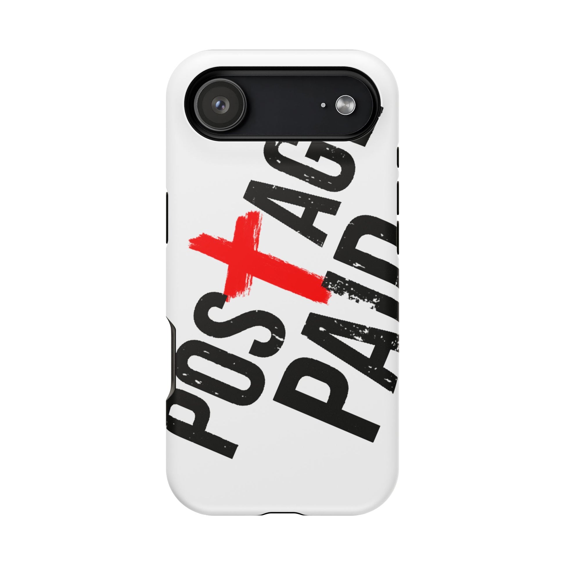 Postage Paid Impact-Resistant Phone Case - 'Postage Paid' Design, Inspiration Phone Case, Gifts For Faith Believers, Gifts For Postal Workers, Inspirational Gifts.