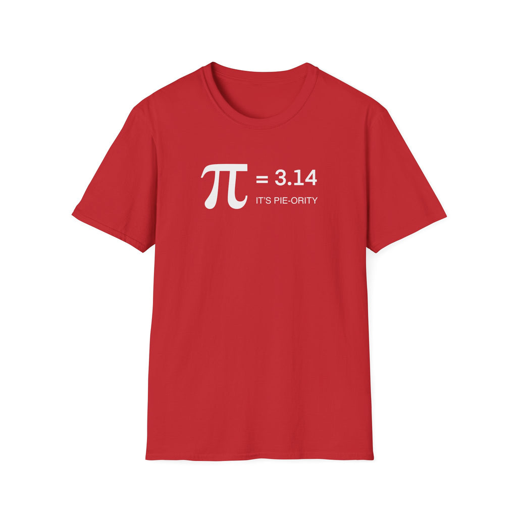 Pi = 3.14 "It's Pie-ority" Math T-Shirt — Funny Pi Day Tee for Teachers & Students
