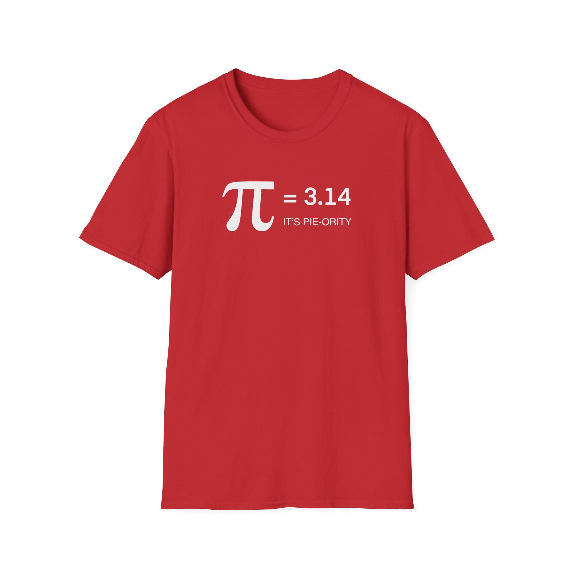 Pi = 3.14 "It's Pie-ority" Math T-Shirt — Funny Pi Day Tee for Teachers & Students