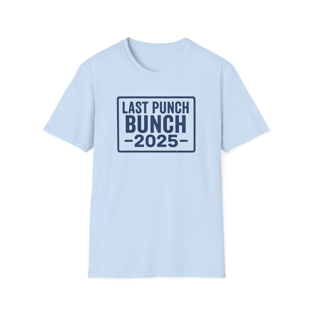 Unisex Softstyle T-Shirt - Last Punch Bunch 2025, Gift Ideas For Retirees, Perfect For Postal Workers