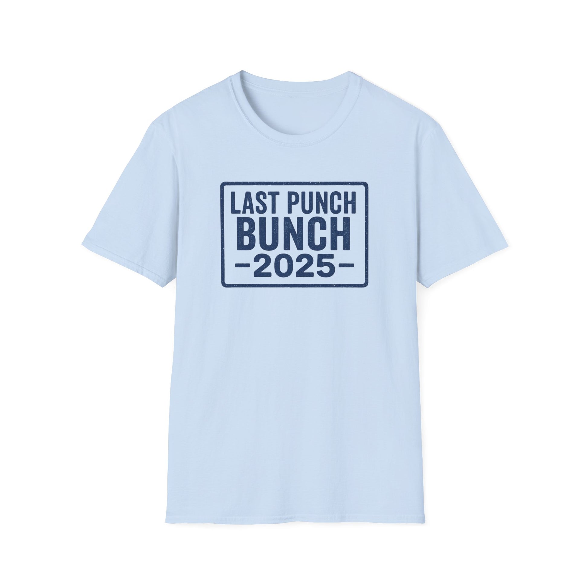 Unisex Softstyle T-Shirt - Last Punch Bunch 2025, Gift Ideas For Retirees, Perfect For Postal Workers