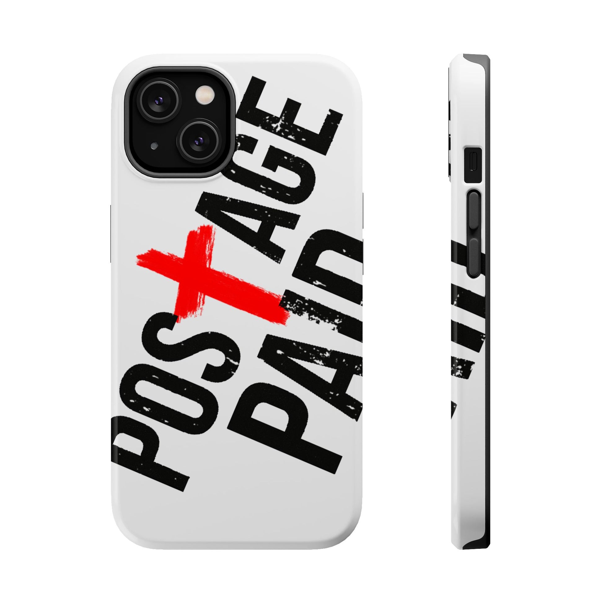 Postage Paid Impact-Resistant Phone Case - 'Postage Paid' Design, Inspiration Phone Case, Gifts For Faith Believers, Gifts For Postal Workers, Inspirational Gifts.