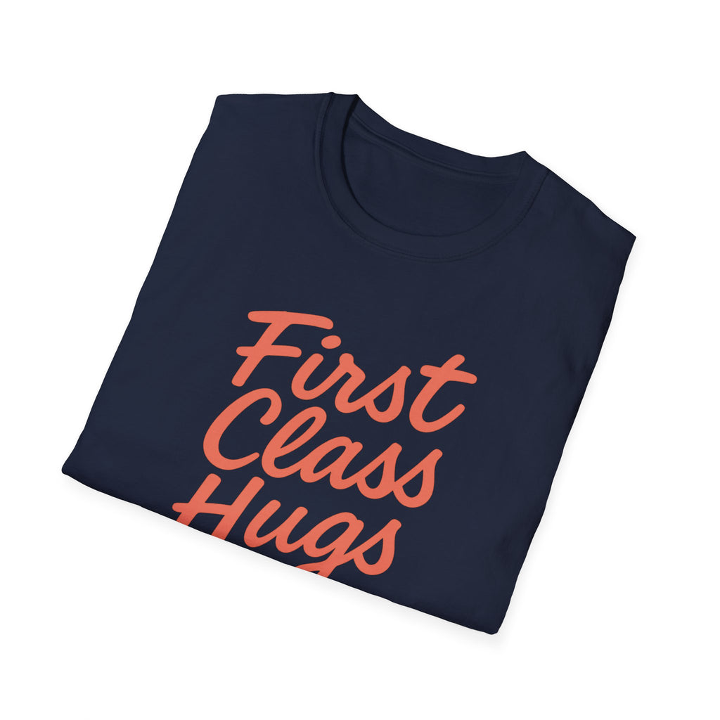 First Class Hugs Unisex Softstyle T-Shirt, Cute Gift for Friends, Cozy Casual Wear, Perfect for Birthdays, Family Gatherings, Everyday [...]