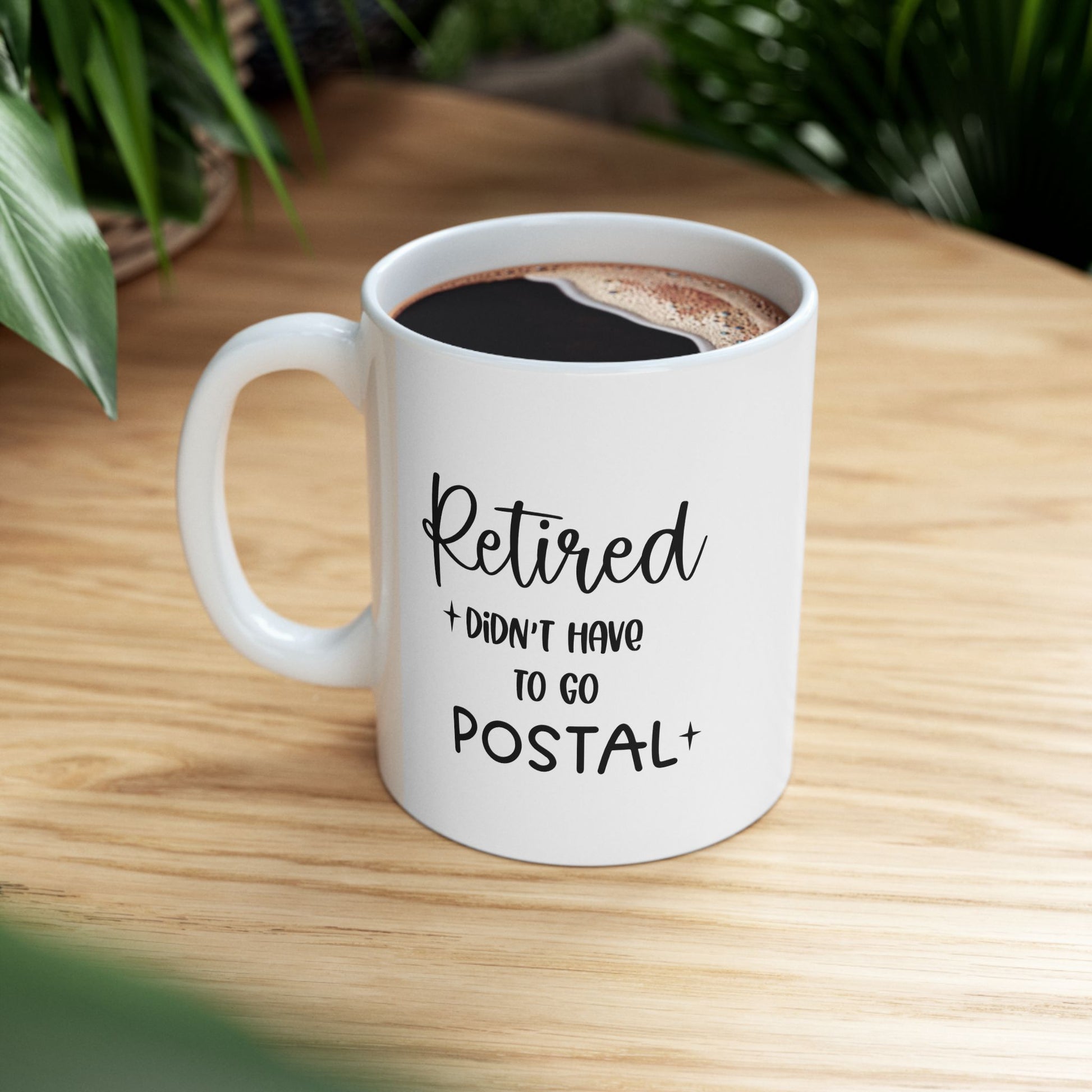Retired Ceramic Mug with Positive Affirmation, Inspirational Drinkware, Coffee Cup for Motivation, Gift for Friends, Self-Care Essentials