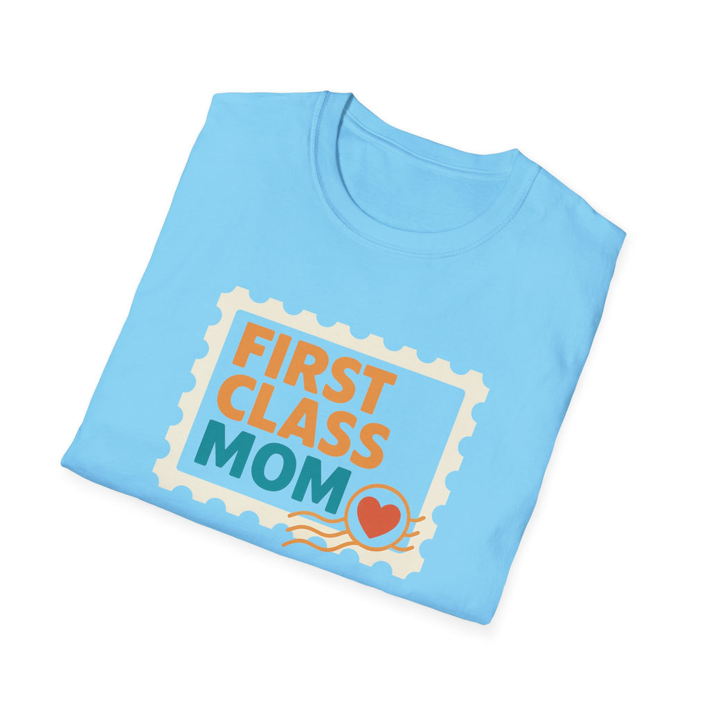 First Class Mom Unisex Softstyle T-Shirt - Perfect Gift for Mother's Day, Birthday, New Moms, Relaxed Casual Wear, Everyday Comfort