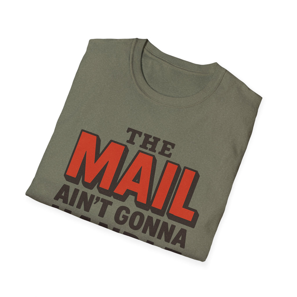 Funny Quirky T-Shirt, Humorous Tee for Mail Lovers, Gift for Postal Workers, Unique Casual Wear, Everyday Humor Top