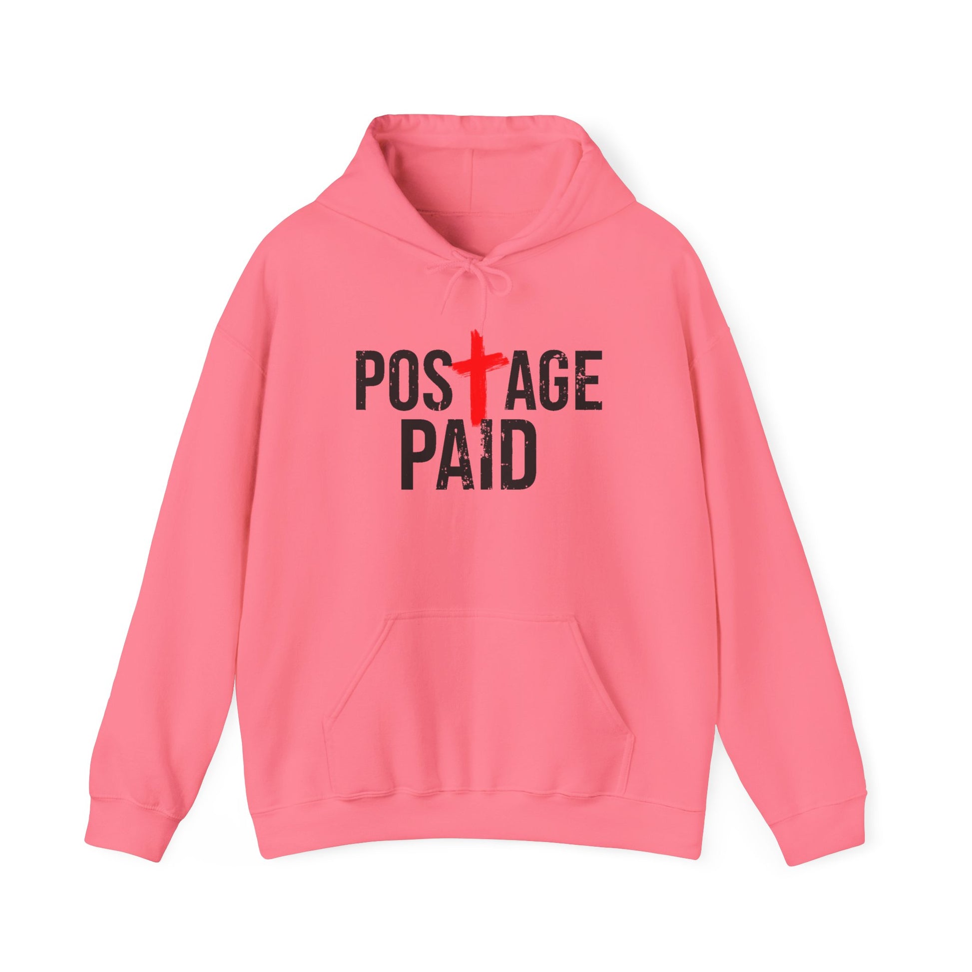 Postage Paid Graphic Hoodie, Christian Hoody, Gifts for Postal Workers, Inspirational Gifts, Inspirational Hoody.