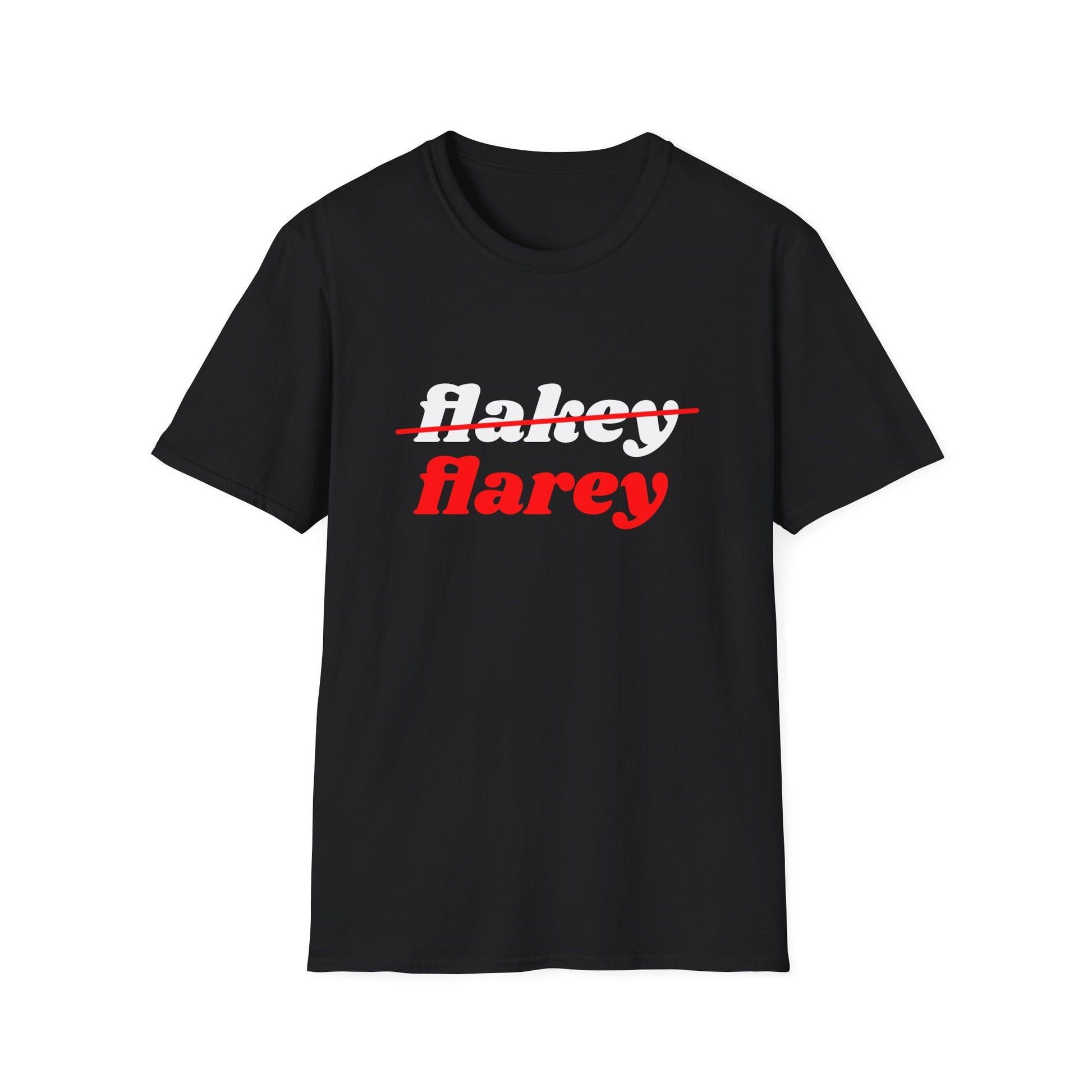Not Flake, Flarey — Lupus humor Unisex Softstyle T-Shirt