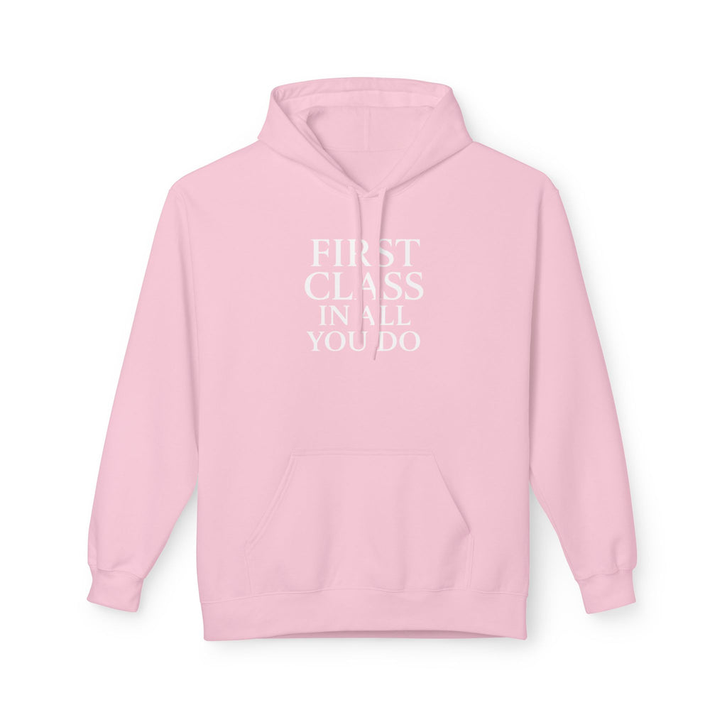 First Class In All Comfort Hoodie, Inspirational Gifts, Gifts For Postal Workers, Inspirational Gift Ideas