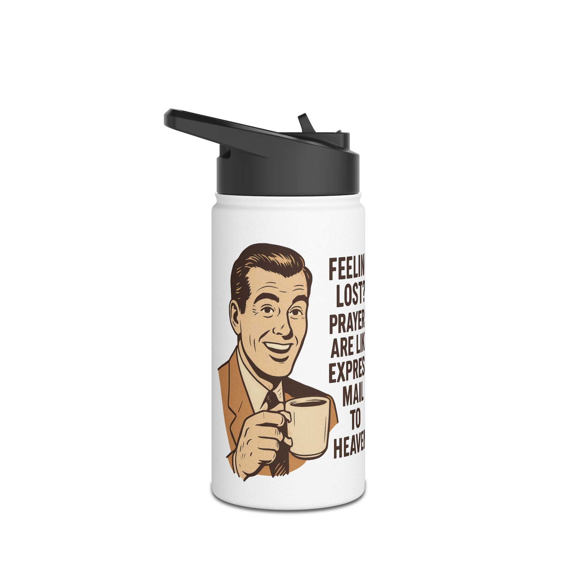 Feeling Lost, Inspirational Stainless Steel Water Bottle - Motivational Travel Flask, Fitness Hydration, Prayer Reminder, Eco-Friendly Drinkware