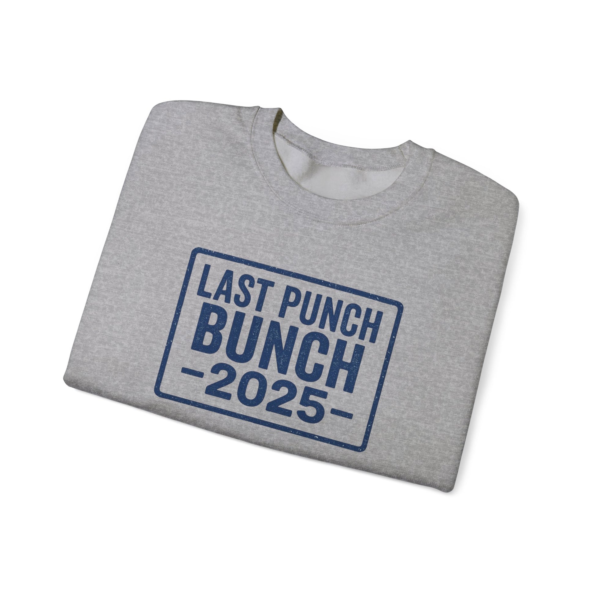Last Punch Bunch 2025 Crewneck Sweatshirt