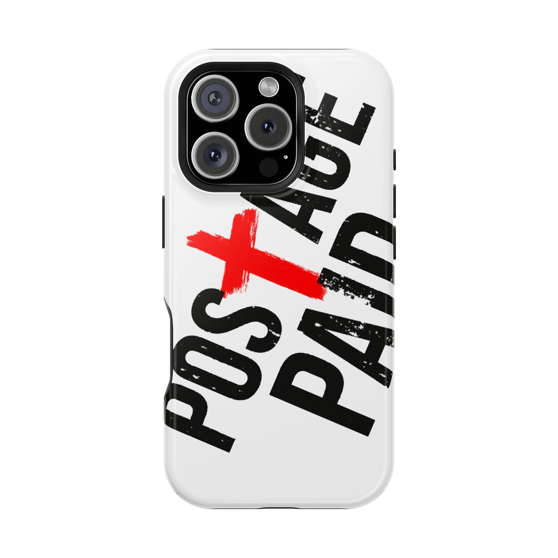 Postage Paid Impact-Resistant Phone Case - 'Postage Paid' Design, Inspiration Phone Case, Gifts For Faith Believers, Gifts For Postal Workers, Inspirational Gifts.