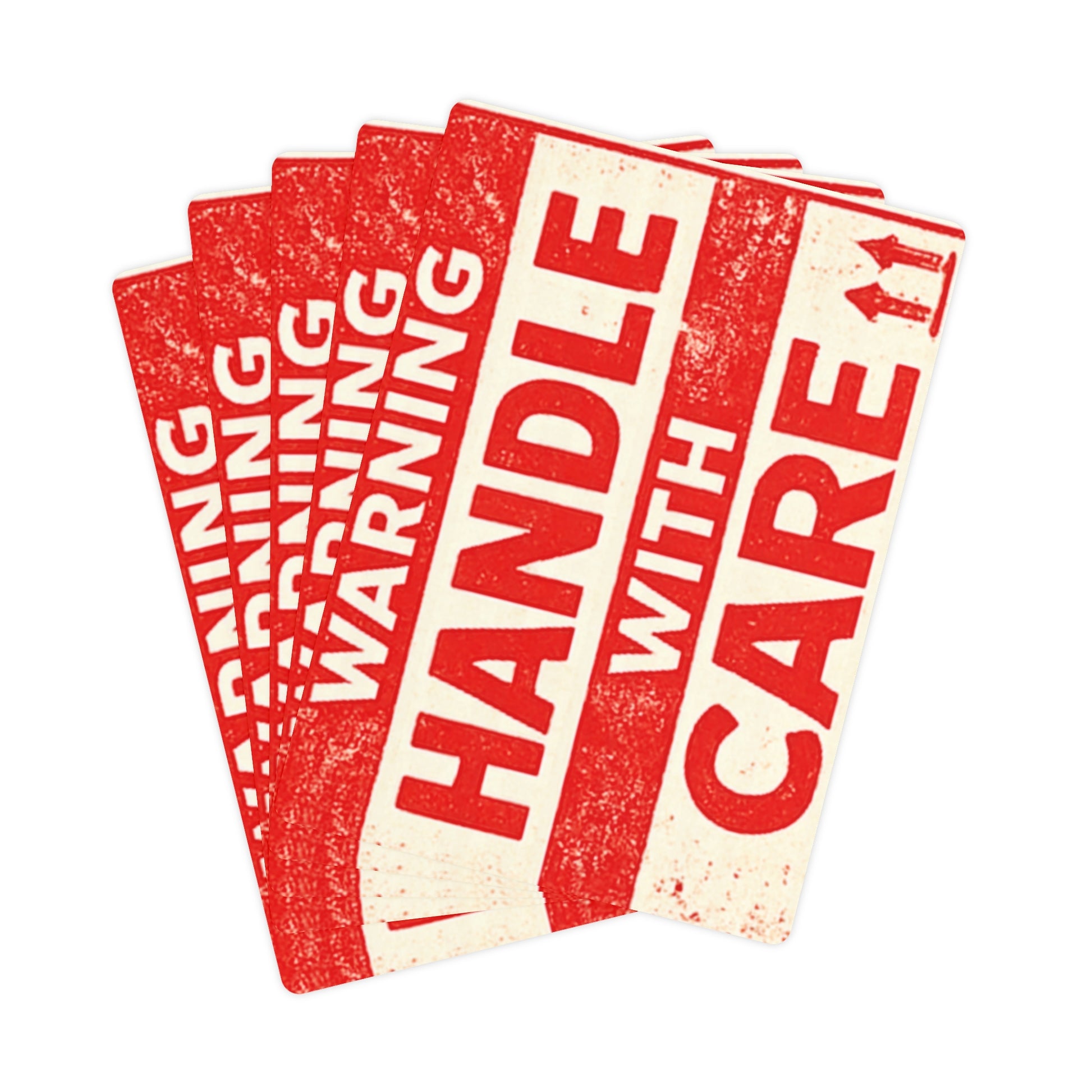 Warning Handle With Care Poker Cards