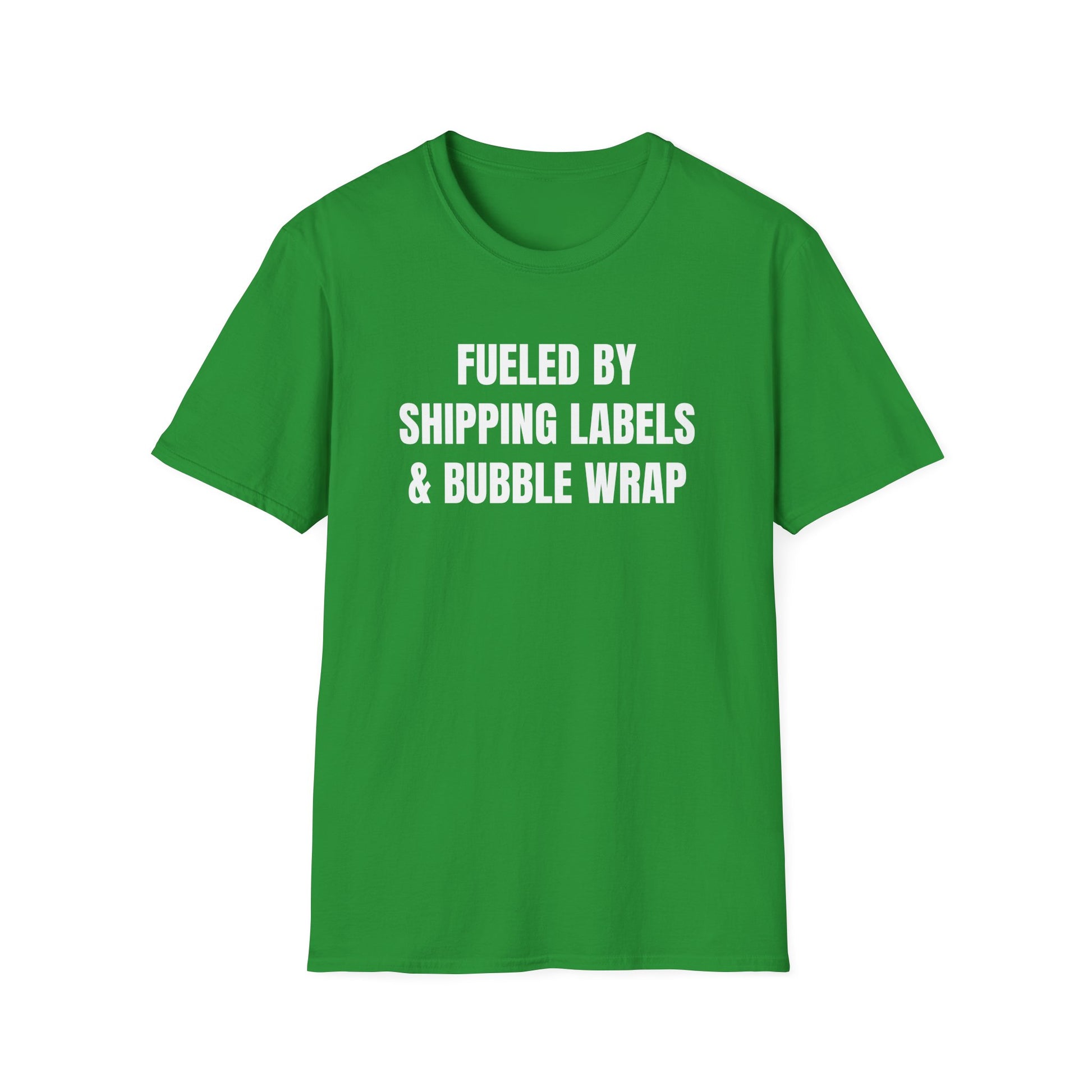 Fueled by Shipping Labels & Bubble Wrap Shirt | Funny Warehouse Worker Shipping Tee