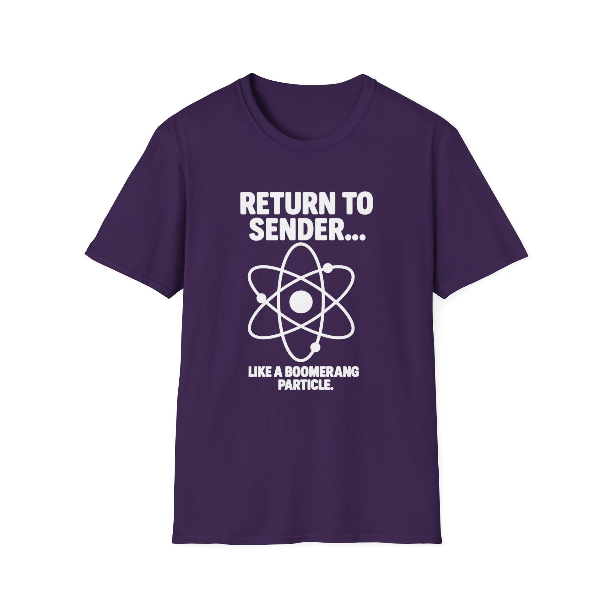 Return To Sender, Funny Science T-Shirt, Unisex Graphic Tee, Quirky Gift for Scientists, Science Enthusiasts, Casual Wear, Birthday Present