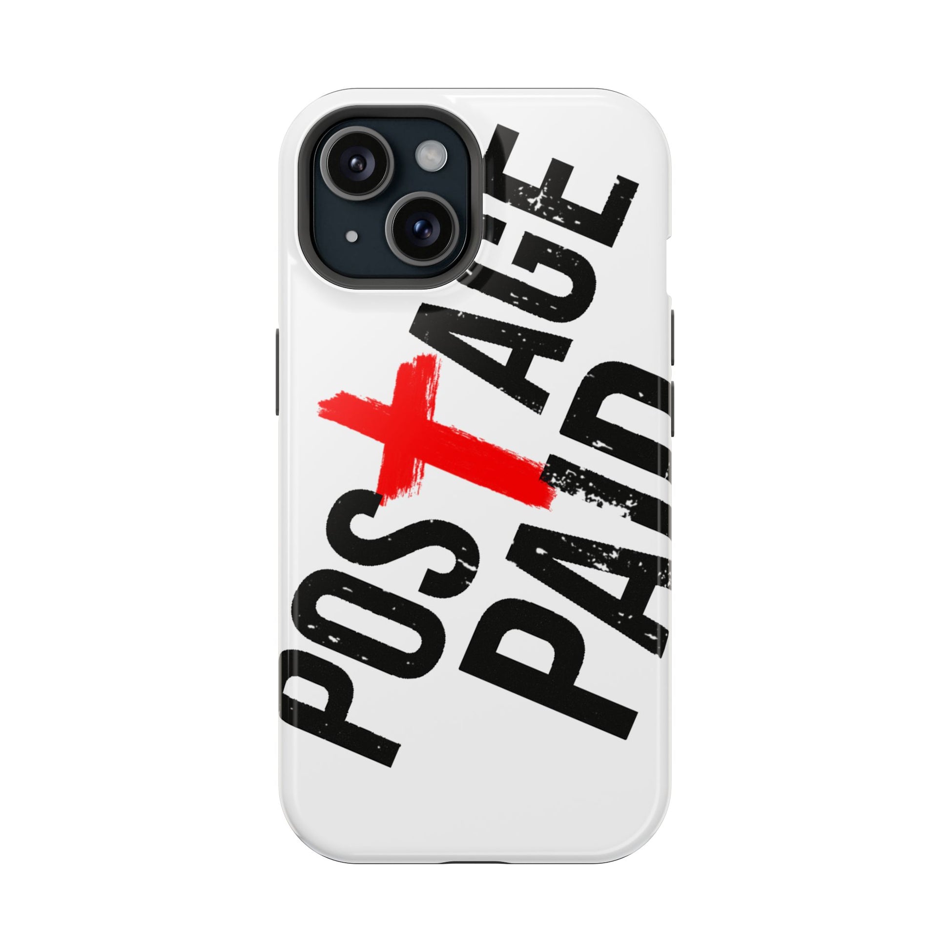 Postage Paid Impact-Resistant Phone Case - 'Postage Paid' Design, Inspiration Phone Case, Gifts For Faith Believers, Gifts For Postal Workers, Inspirational Gifts.