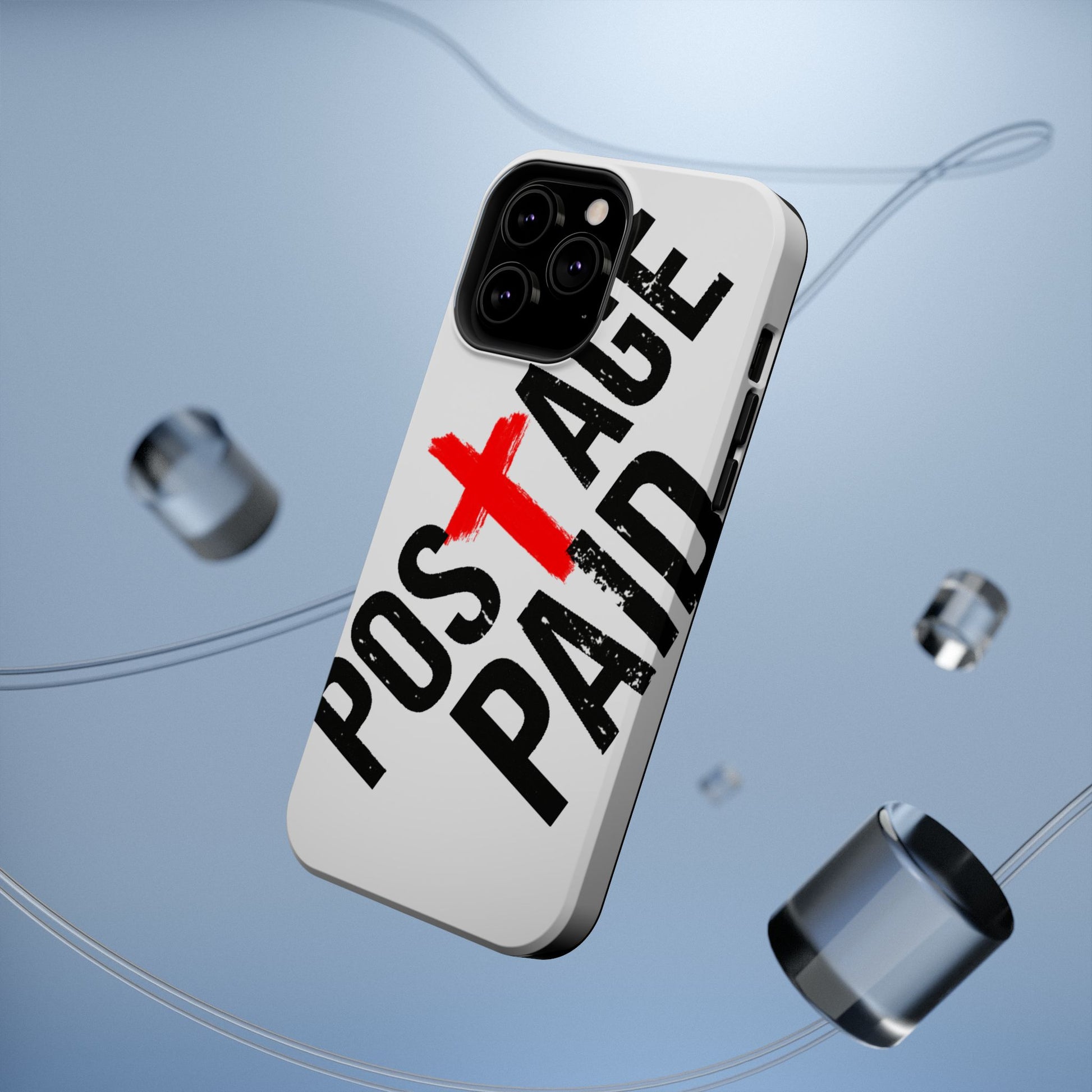 Postage Paid Impact-Resistant Phone Case - 'Postage Paid' Design, Inspiration Phone Case, Gifts For Faith Believers, Gifts For Postal Workers, Inspirational Gifts.