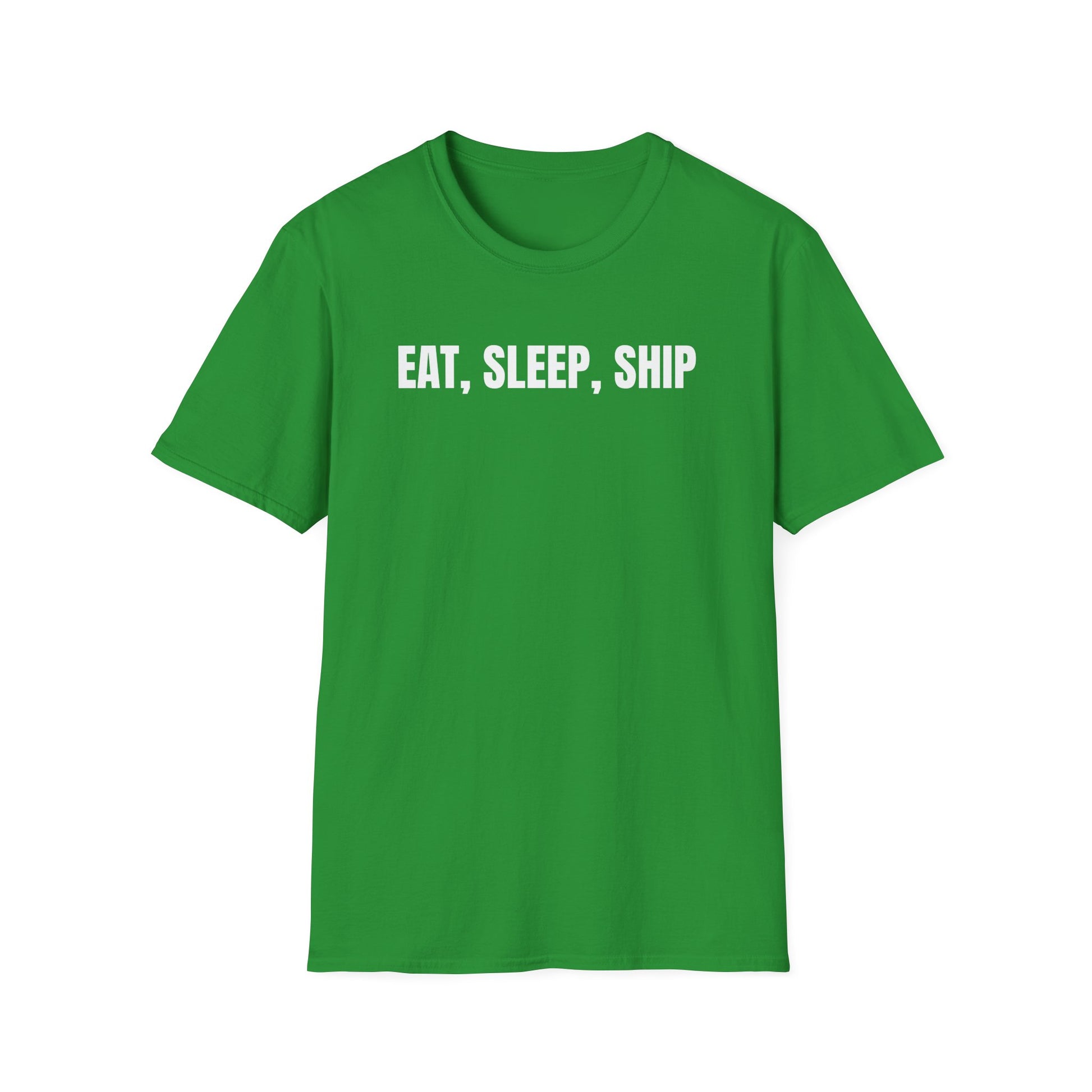 Eat, Sleep, Ship T-Shirt — Funny Shipping & E‑commerce Tee for Shippers