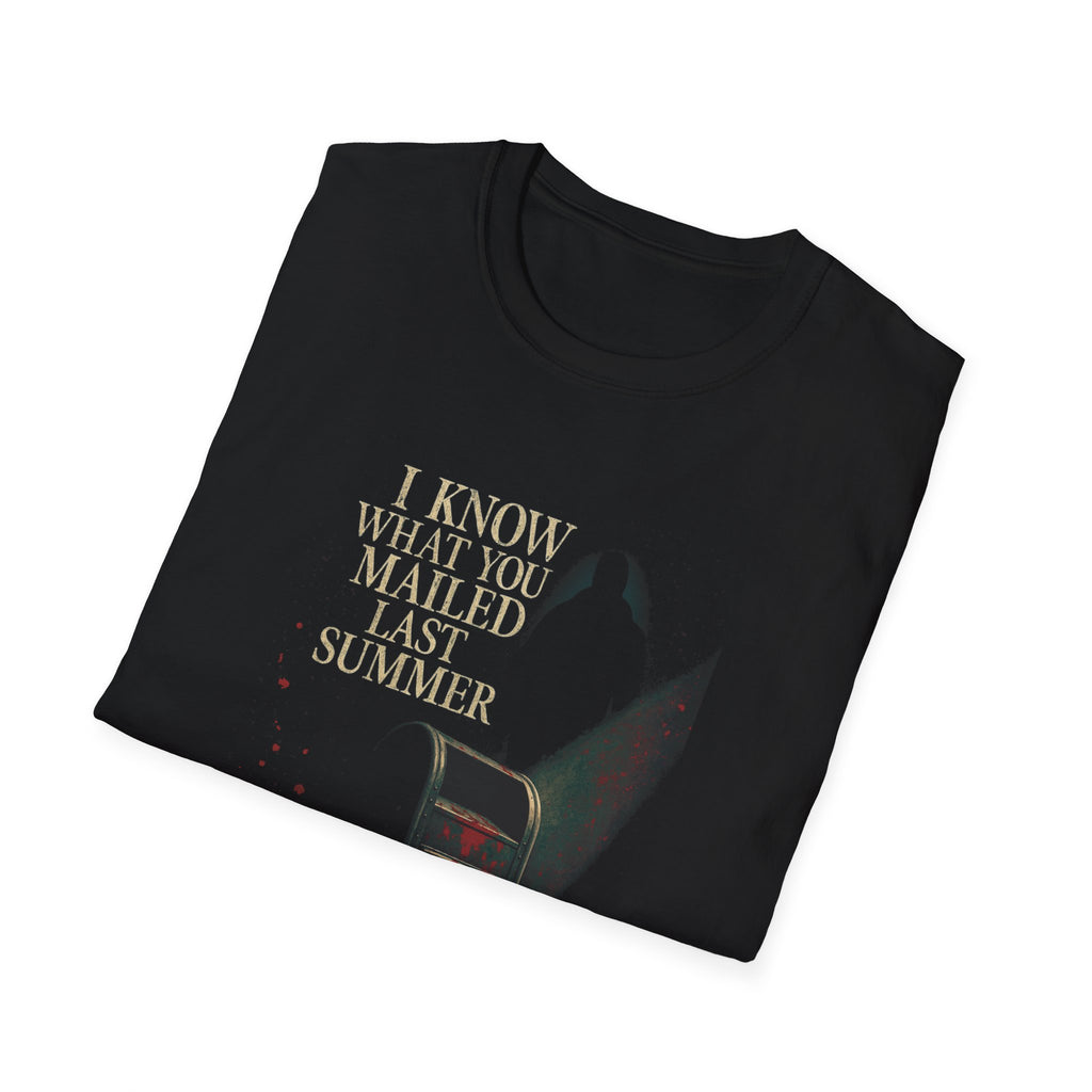 I Know What You Mailed Last Summer Unisex Softstyle T-Shirt