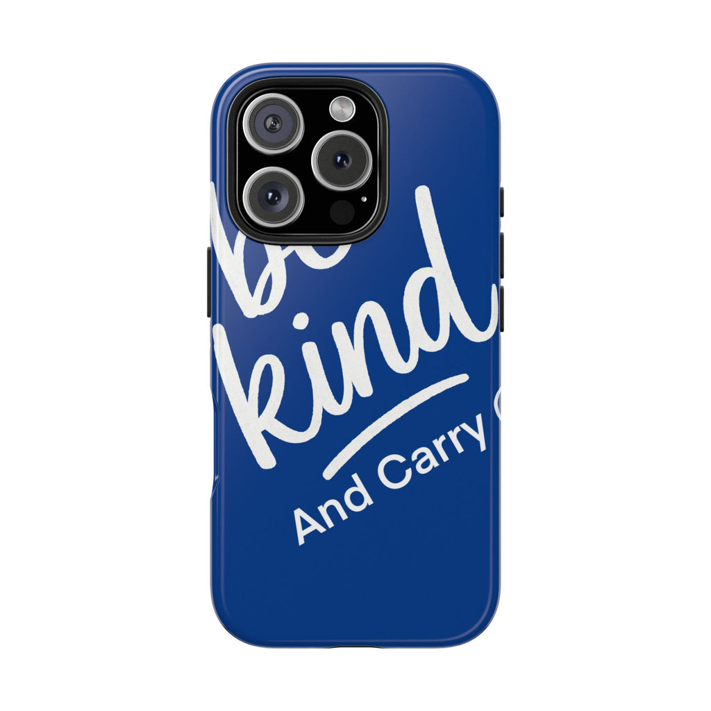 Be Kind And Carry On Tough Phone Cases, Perfect Gift For Postal Workers, Inspirational Phone Case, Postal Inspired Phone Case.