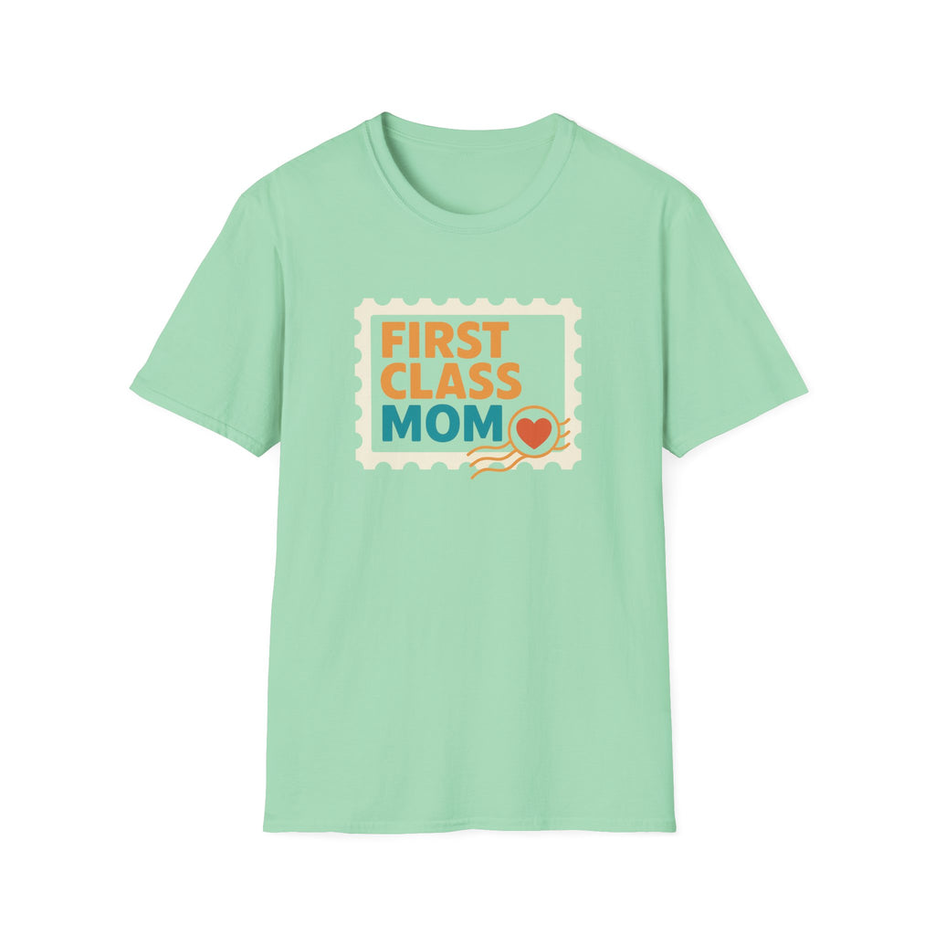 First Class Mom Unisex Softstyle T-Shirt - Perfect Gift for Mother's Day, Birthday, New Moms, Relaxed Casual Wear, Everyday Comfort