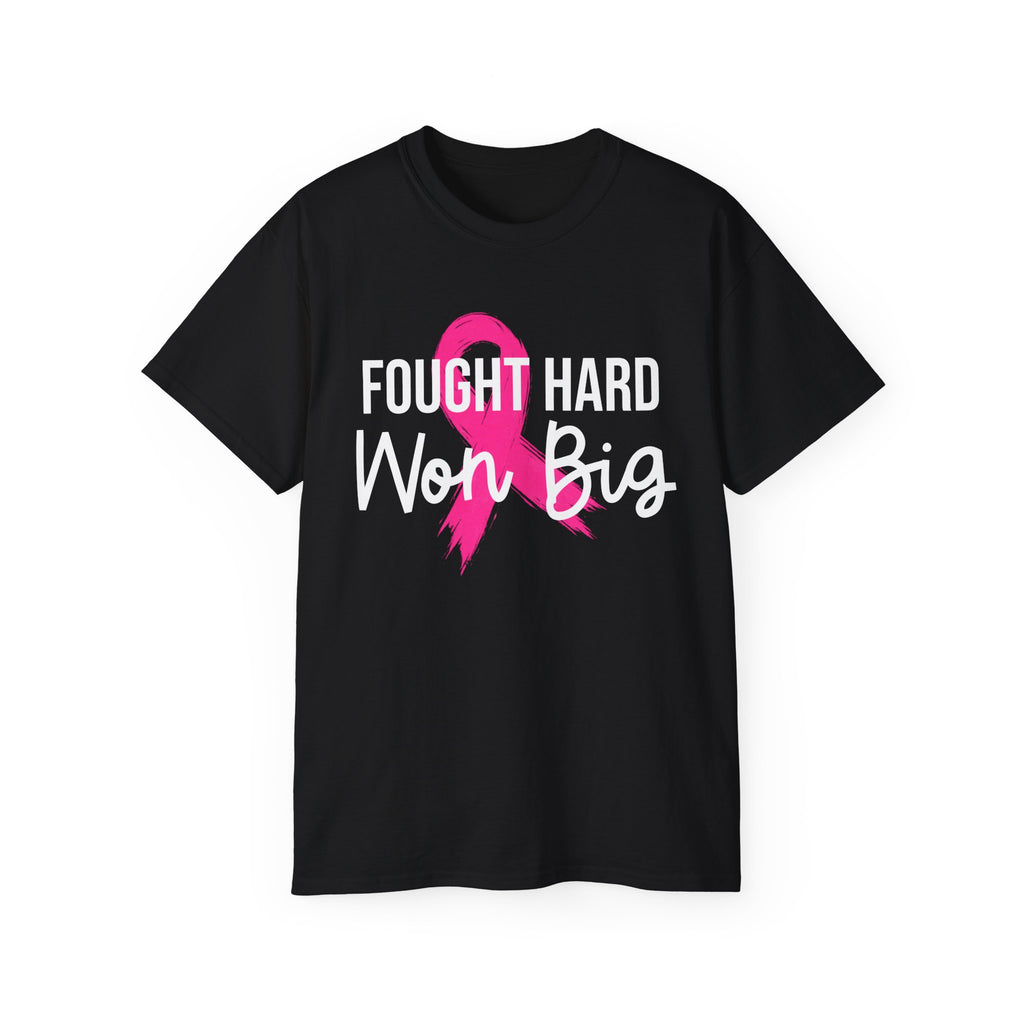 Fought Hard Won Big - Breast Cancer Survivor Tee