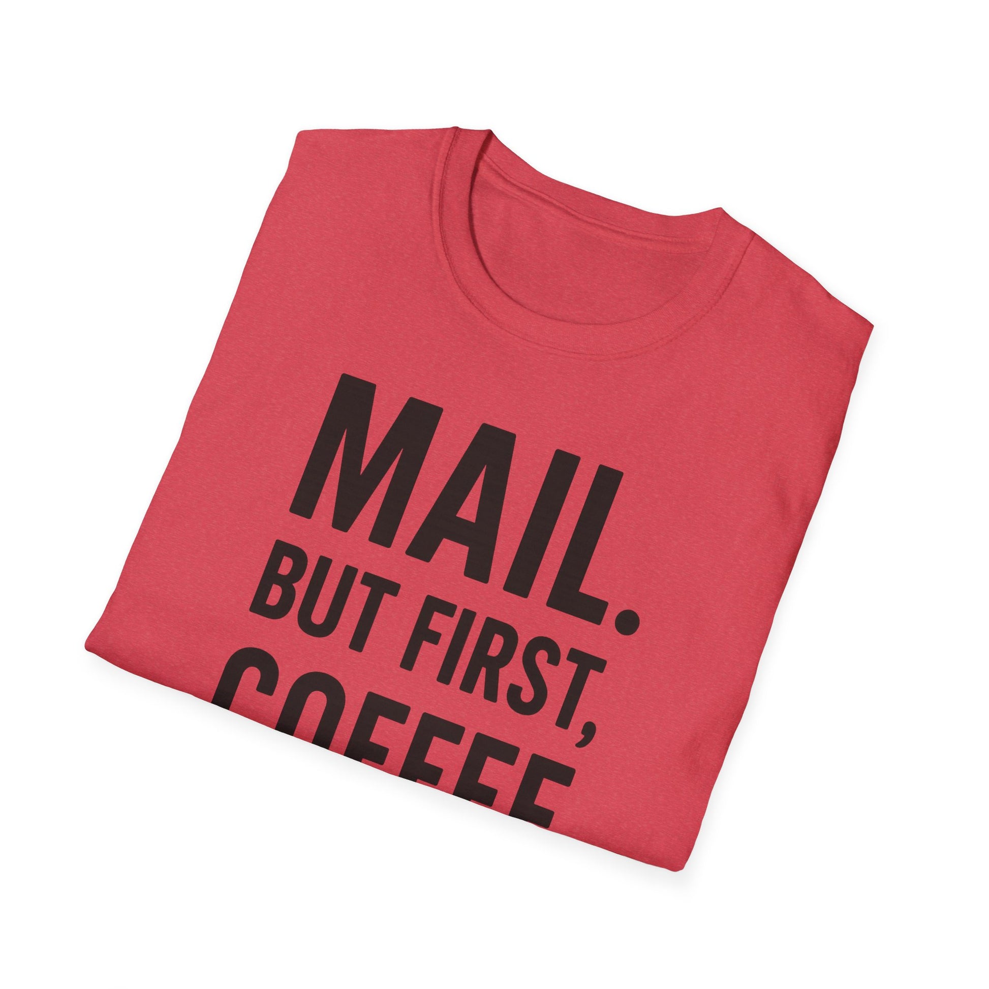 Coffee Lover's Unisex T-Shirt, Perfect Gift for Coffee Enthusiasts, Funny Mail Shirt, Everyday Comfort Tee, Casual Wear