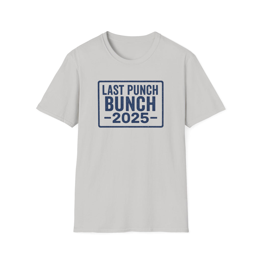 Unisex Softstyle T-Shirt - Last Punch Bunch 2025, Gift Ideas For Retirees, Perfect For Postal Workers