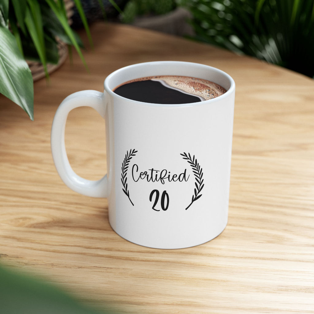 Certified 20 Celebration Ceramic Mug for Coffee Lovers, Custom Gift, Tea Mug, Home Decor, Birthday Present