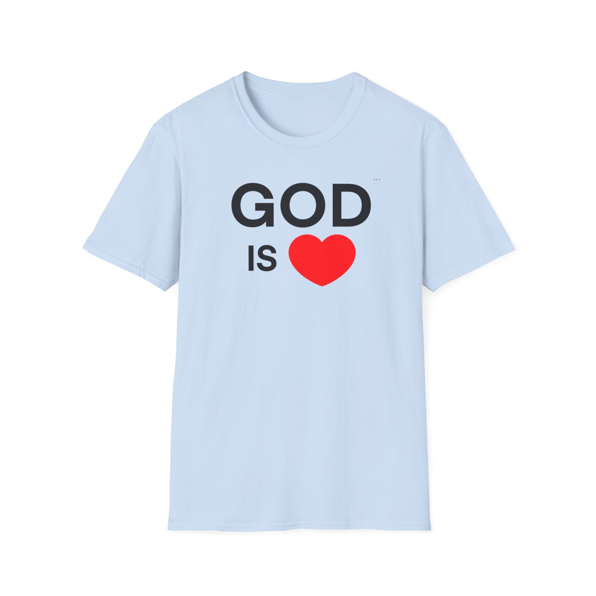 God Is Love™ T-Shirt — Purpose in a Tee, Inspiration Christian T-shirtless