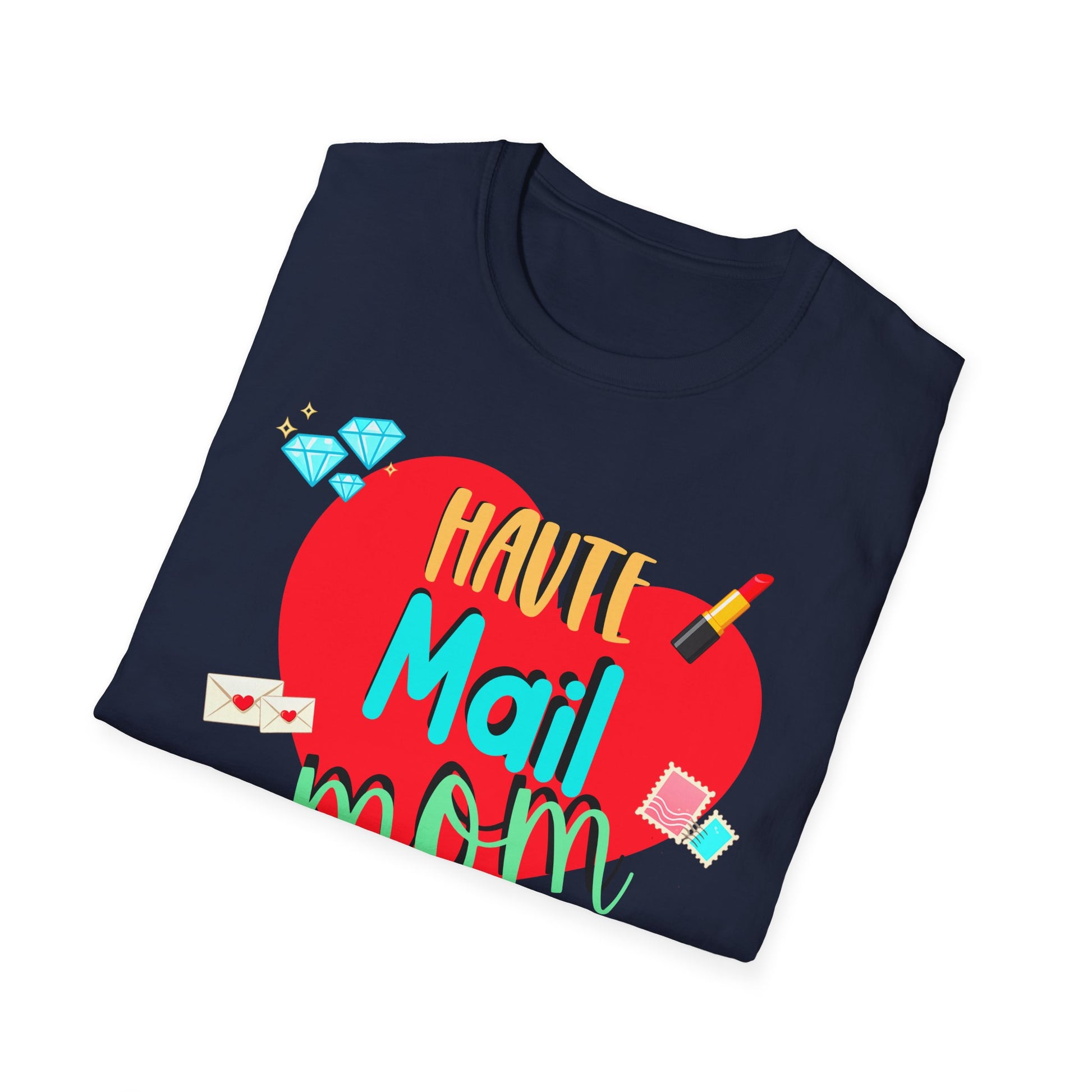 Haute Mail Mom Shirt – Funny Mail Carrier Mom Tee, Postal Worker Gift, Mail Mom Shirt, Cute Mother’s Day Gift, Mail Lady Apparel