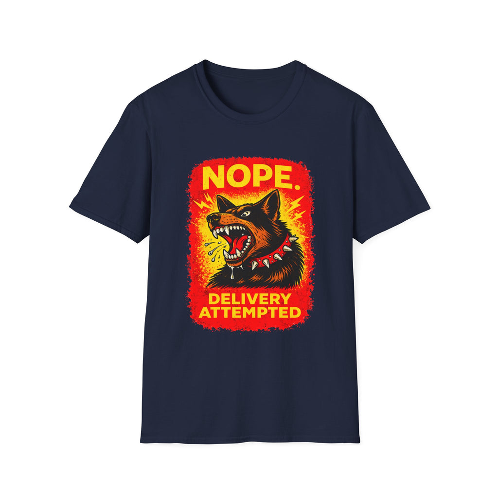 Nope Delivery Attempted T-Shirt — Funny Guard Dog Graphic Tee