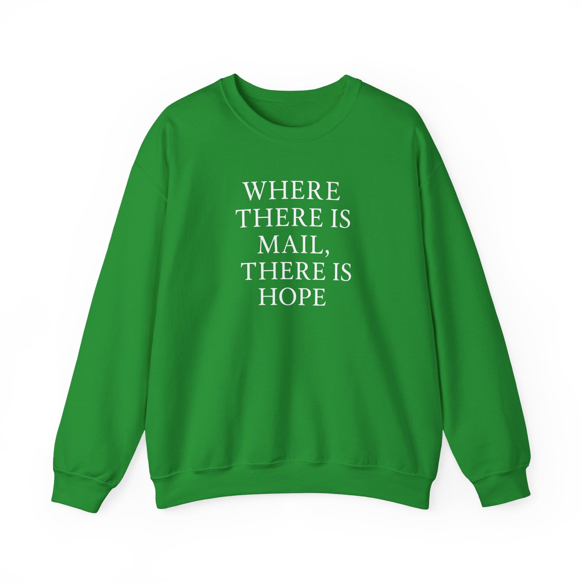 Where There’s Mail There’s Hope Sweatshirt, Christian Sweatshirts, Postal Worker Sweatshirts, Gifts For Postal Workers, Gifts For Christians
