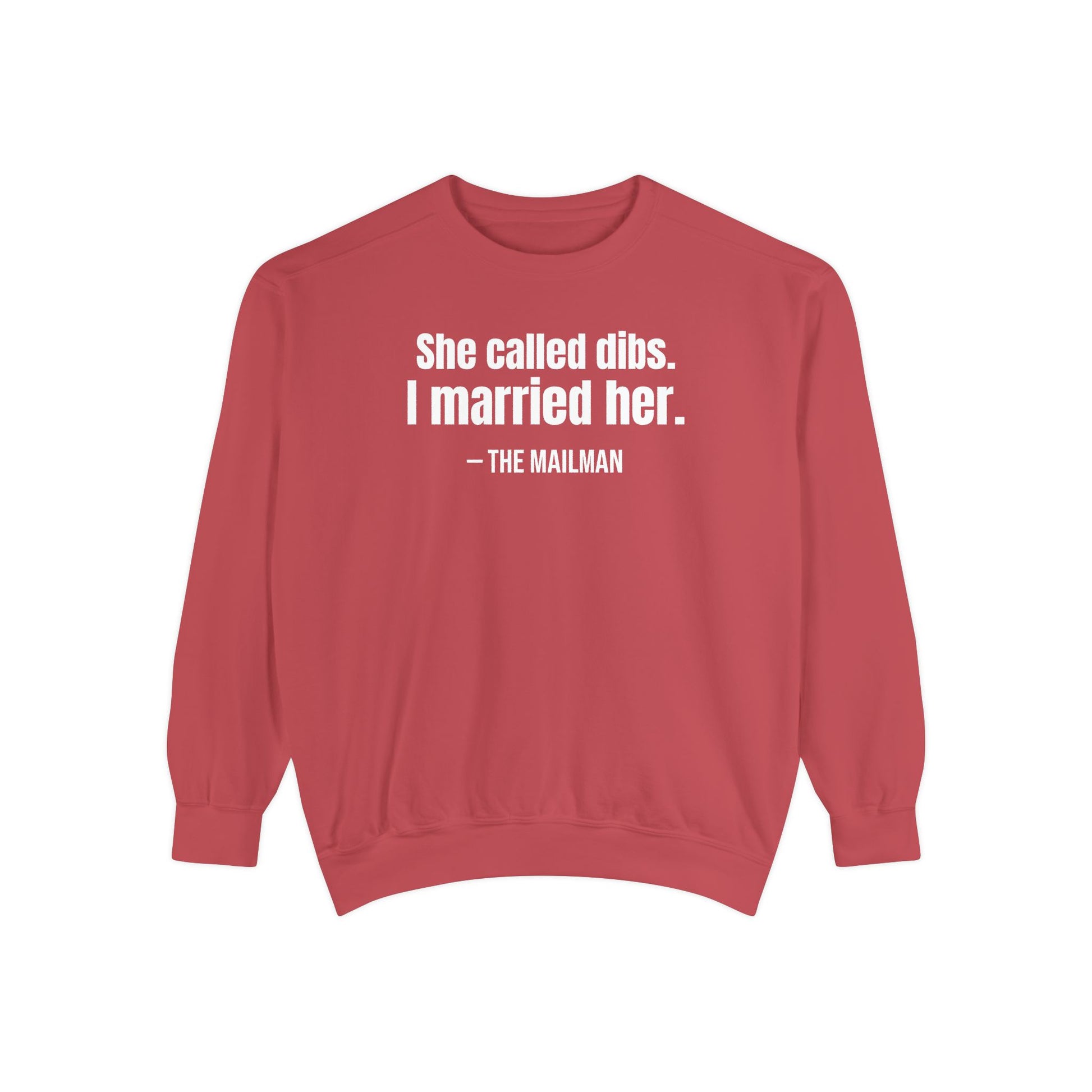 She Called Dibs I Married Her Crewneck Sweatshirt – Funny Couple Crewneck, Husband Humor Sweatshirt, Matching Set Gift