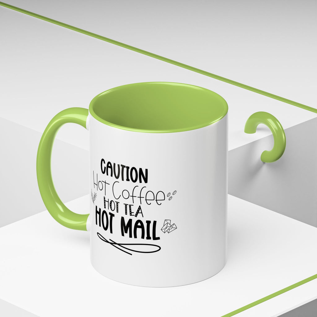 Hot Coffee, Tea, Mail Coffee Mug - Perfect Gift for Coffee Lovers, Gift Ideas For Postal Workers, Tea Lovers